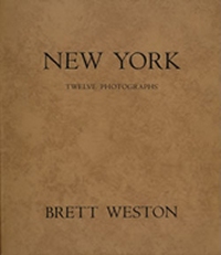The Portfolios of Brett Weston - Volume 3 - New York