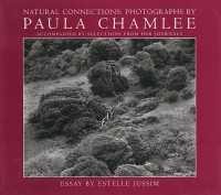 Paula Chamlee - Natural Connections